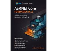 ASP.NET Core Fundamentals: Building Modern Web Applications With .NET 10