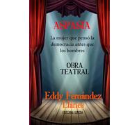 ASPASIA: La mujer que pensó la democracia antes que los hombres