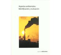 Aspectos ambientales. Identificación y evaluación