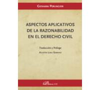 Aspectos Aplicativos De La Razonabilidad En El Derecho Civil. (ebook)