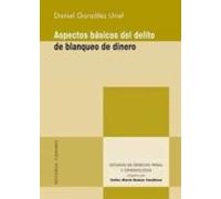 Aspectos Básicos Del Delito De Blanqueo De Dinero
