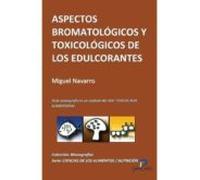 Aspectos Bromatológicos Y Toxicológicos De Los Edulcorantes (ebook)