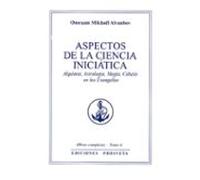 Aspectos De La Ciencia Iniciática