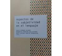 Aspectos De La Subjetividad En El Lenguaje