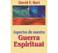 Aspectos de nuestra guerra espiritual