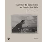 Aspectos Del Periodismo De Camilo José Cela