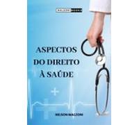 Aspectos Do Direito À Saúde (ebook)