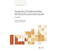 Aspectos fundamentales de Derecho procesal penal (6.ª Edición) (MANUALES PROFESIONALES)
