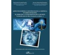 Aspectos Juridico-cientificos De La Crionica En Seres Humanos: El Dere