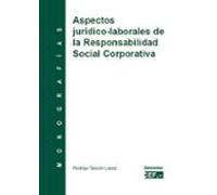 Aspectos jurídico-laborales de la responsabilidad social corporativa
