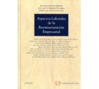 Aspectos Laborales De La Reestructuracion Empresarial