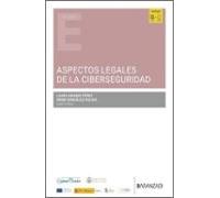 Aspectos legales de la ciberseguridad