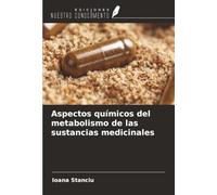 Aspectos químicos del metabolismo de las sustancias medicinales