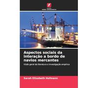 Aspectos sociais da interação a bordo de navios mercantes