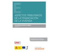aspectos tributarios de la financiación de la vivienda