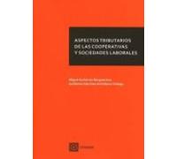 Aspectos Tributarios De Las Cooperativas Y Sociedades Laborales