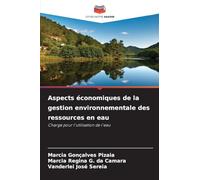 Aspects économiques de la gestion environnementale des ressources en eau: Charge pour l'utilisation de l'eau