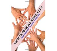 Aspects of nerve stimulation: Volume 2