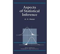 Aspects of Statistical Inference: 246 (Wiley Series in Probability and Statistics)