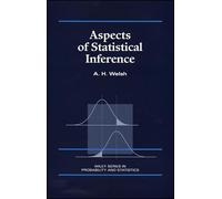 Aspects of Statistical Inference: 246 (Wiley Series in Probability and Statistics)