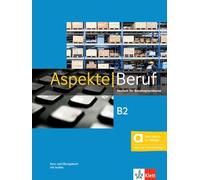 ASPEKTE BERUF C1 K?B MEDIABUNDLE – Libro de curso y ejercicios con audios y clave allango 24 meses