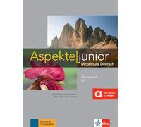 Aspekte junior b2, libro de ejercicios con audio online: Ubungsbuch B2 + Audios zum Download (SIN COLECCION)