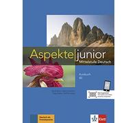 Aspekte junior b2, libro del alumno con video y audio online: Kursbuch B2 + Audios zum Download (SIN COLECCION)