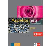 Aspekte neu b2, libro de ejercicios + cd: Arbeitsbuch B2 mit Audio-CD: Vol. 2