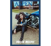 Aspen: BadAss Biker Bitches Book 3 (BadAss Biker Bitches Series)
