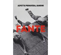 Aspetta primavera, Bandini (Super ET)
