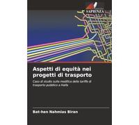 Aspetti di equità nei progetti di trasporto: Caso di studio sulla modifica delle tariffe di trasporto pubblico a Haifa