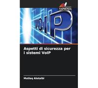 Aspetti di sicurezza per i sistemi VoIP