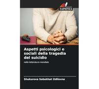 Aspetti psicologici e sociali della tragedia del suicidio