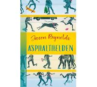 Asphalthelden: Voller Sympathie und Wärme wird von Freundschaften und Einsamkeit, von Schule und Lehrern, von Sorgen und Interessen der Schüler erzählt