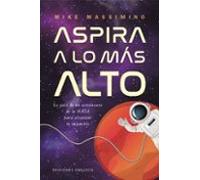 Aspira A Lo Más Alto