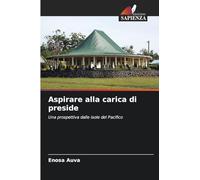 Aspirare alla carica di preside: Una prospettiva dalle isole del Pacifico