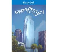 Aspire To The Sky: The Wilshire Grand Story [Edizione: Stati Uniti] [Italia] [Blu-ray]