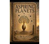 Aspiring Planets: Stories for a Soul That Refuses to Stay Small