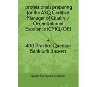 ASQ Certified Manager of Quality / Organizational Excellence (CMQ/OE)