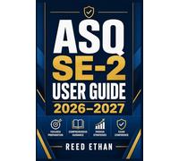 ASQ SE-2 USER GUIDE 2026-2027: Complete Administration, Scoring, and Intervention Strategies for Early Childhood Social-Emotional Development Screening Professionals
