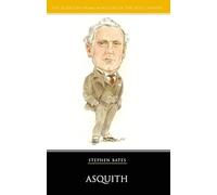 Asquith (British Prime Ministers)