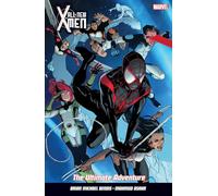 Asrar, Mahmud - All New X-Men Vol. 6: The Ultimate Adventure