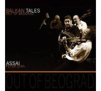 Assai - Balkan Tales - Out Of Beograd