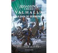 Assassin's Creed Valhalla: la saga de Geirmund | Matthew J. Kirby