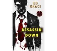 Assassin Down: Non-Stop Assassin Thriller: 1 (Jay Sullivan Thrillers)