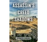 Assassin’s Creed Shadows Game Guide: Master Stealth, Combat, and Secrets in Assassin’s Creed Shadows