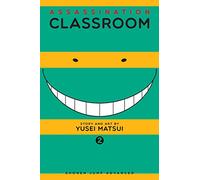 Assassination Classroom 02: Volume 2 (ASSASSINATION CLASSROOM GN)