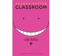 Assassination Classroom 03: Volume 3 (ASSASSINATION CLASSROOM GN)