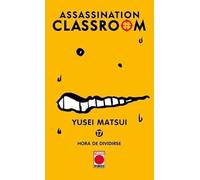 Assassination Classroom 17. Hora de dividirse