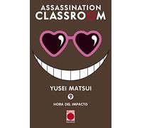 Assassination Classroom 9. Hora del impacto